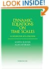Dynamic Equations on Time Scales: An Introduction with Applications