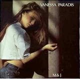 Vanessa Paradis -  M & J