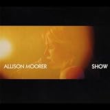 Show - Allison Moorer