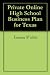 Private Online High School Business Plan for Texas