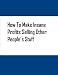How To Make Insane Profits Selling Other People's Stuff (Penny Books)