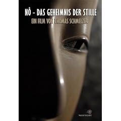 N� - Das Geheimnis der Stille: No-Maskentheater in Japan