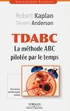 TDABC : La méthode ABC pilotée par le temps