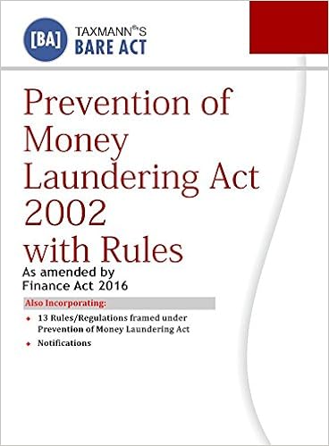 Prevention of Money Laundering Act 2002 with Rules (Bare Act)