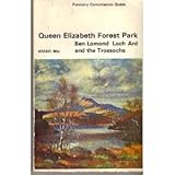 Queen Elizabeth Forest Park : Ben Lomond, Loch Ard and the Trossachs