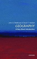 Geography: A Very Short Introduction (Very Short Introductions)
