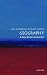 Geography: A Very Short Introduction (Very Short Introductions)
