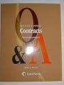 Questions and Answers: Contracts (Multiple Choice and Short Answer Questions and Answers, Revised First Edition)
