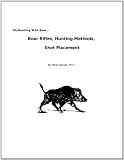 Boar Rifles, Hunting Methods, Shot Placement (On Hunting Boar)