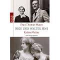 Frau Thomas Mann. Katias Mutter: Zwei Biographien