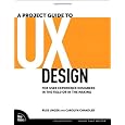 A Project Guide to UX Design: For user experience designers in the field or in the making