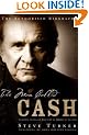 The Man Called Cash: The Life, Love and Faith of an American Legend