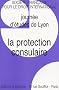 La protection consulaire : Journ�e d'�tudes de Lyon SFDI