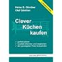 Clever K�chen kaufen: Perfekt planen, Qualit�t erk&hellip von Heinz G. G�nther
