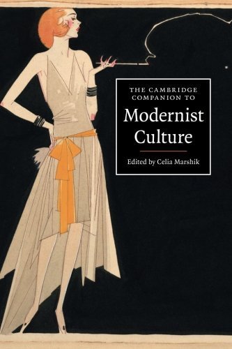 The Cambridge Companion to Modernist Culture (Cambridge Companions to Culture) (2014-10-27)