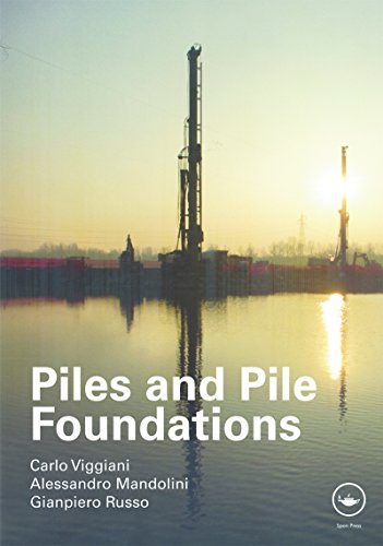 Piles and Pile Foundations