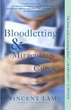 Bloodletting and Miraculous Cures