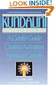 Kundalini Awakening: Gentle Guide to Chakra Activation and Spiritual Growth