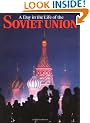 A Day in the Life of the Soviet Union