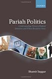 Pariah politics : understanding Western radical Islamism and what should be done