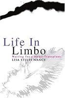 Life In Limbo: Waiting for a Heart Transplant
