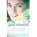 La apariencia: The Look:  Does God Really Care What I Wear? (Spanish Edition)
