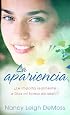 La apariencia: The Look:  Does God Really Care What I Wear?