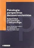 Psicologia/ Psychology: Perspectivas Deconstruccionistas (Spanish Edition)