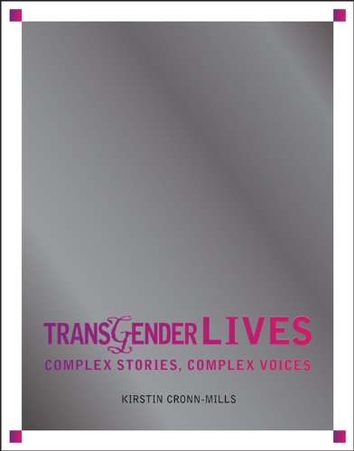 transgender lives complex stories complex voices