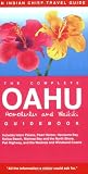 The Complete Oahu, Honolulu and Waikiki Guidebook