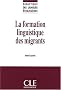 La formation linguistique des migrants