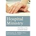 Hospital Ministry: The Role of the Chaplain Today