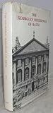 The Georgian buildings of Bath from 1700 to 1830