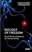 Biology of Freedom: Neural Plasticity, Experience and the Unconscious