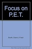 Focus on P.E.T. Preliminary English Test