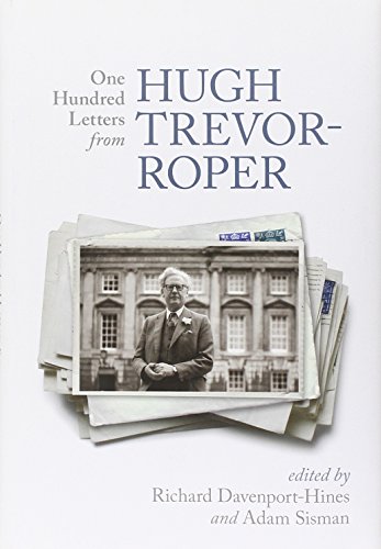 one hundred letters from hugh trevor roper