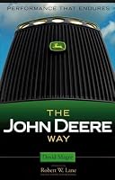 The John Deere Way: Performance that Endures