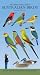 The Slater Field Guide to Australian Birds: Second Edition