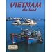 Vietnam the Land (Lands, Peoples, & Cultures)
