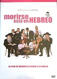 MORIRSE ESTA EN HEBREO [NTSC/REGION 4 DVD. Import-Latin America]