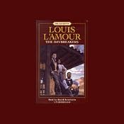 The Daybreakers: The Sacketts, Book 6 | Louis L'Amour