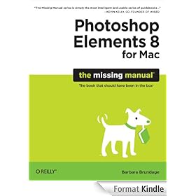 Photoshop Elements 8 for Mac: The Missing Manual