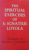 The spiritual exercises of Saint Ignatius