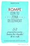 Rompe con tu zona de confort: 52 prop...