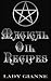 Magical Oil Recipes