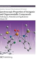 Spectroscopic Properties of Inorganic and Organometallic Compounds: Materials and Applications (SPR Spectroscopic Properties of Inorganic and Organometallic Compounds (RSC))