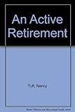 An active retirement : Nancy Tuft