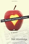 The Secrets of Clayton County: a novel (Volume 1)