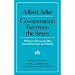 Co-Operation Between the Sexes: Writings on Women and Men, Love and Marriage, and Sexuality