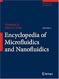 Encyclopedia of Microfluidics and Nanofluidics (Springer Reference) (v. 1&2)